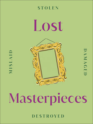 cover image of Lost Masterpieces